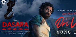 Ori Vaari Lyrical Song out from Dasara