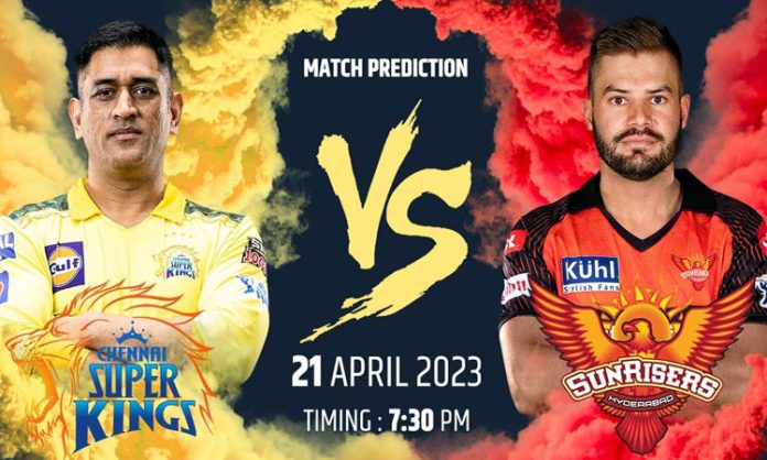 IPL 2023: SRH vs CSK Match