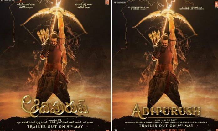 Adipurush movie trailer launch on May 9