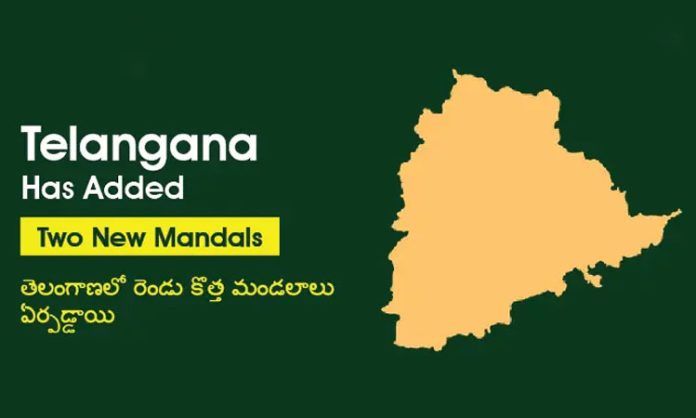 Notification of two more new mandals released in Telangana