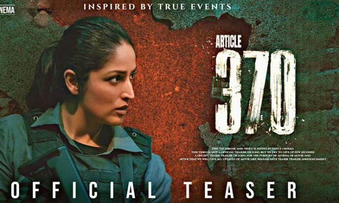 Article 370 Movie Teaser Released