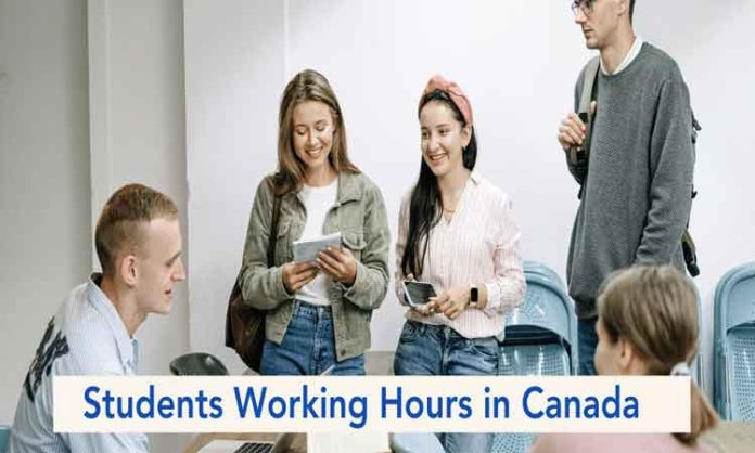 Students working hours in Canada limited 24 hours a week